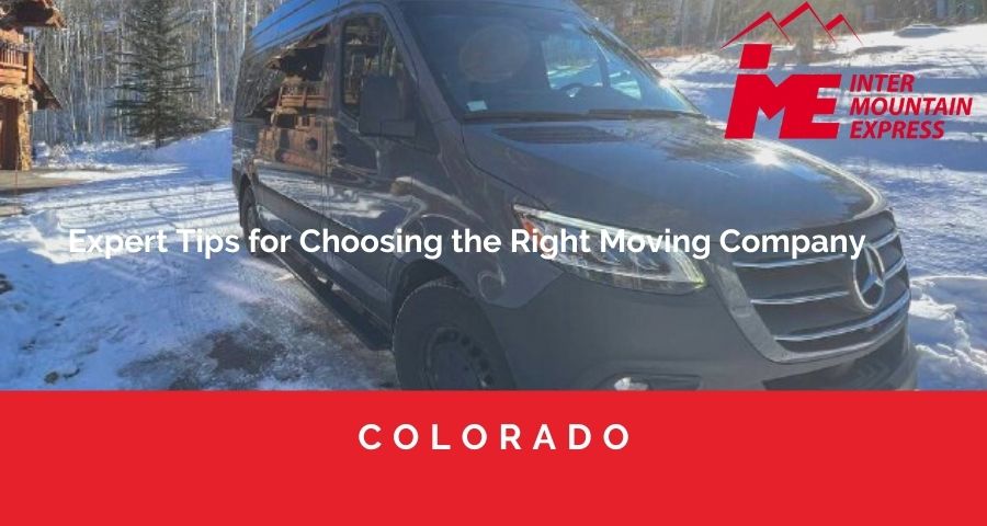 Expert Tips for Choosing the Right Moving Company